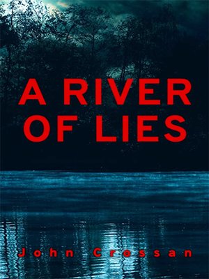 cover image of A River of Lies